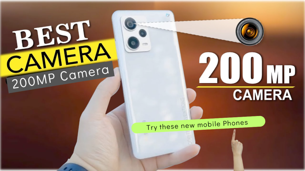 200MP Camera Mobile Phones Price List 2024